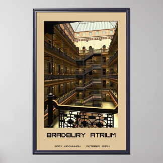 Bradbury Atrium Poster