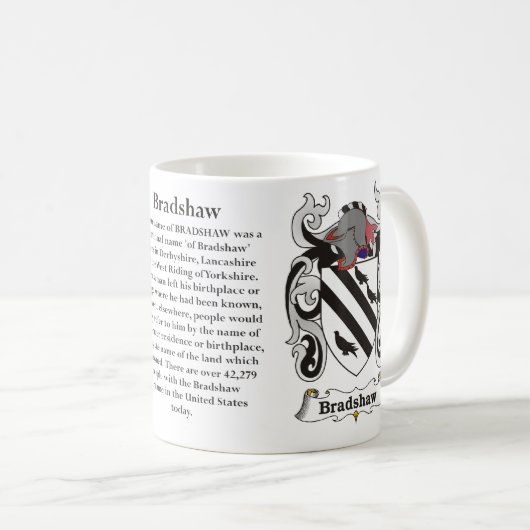 Bradshaw, der Ursprung, Bedeutung und das Wappen Kaffeetasse (VorderseiteRechts)