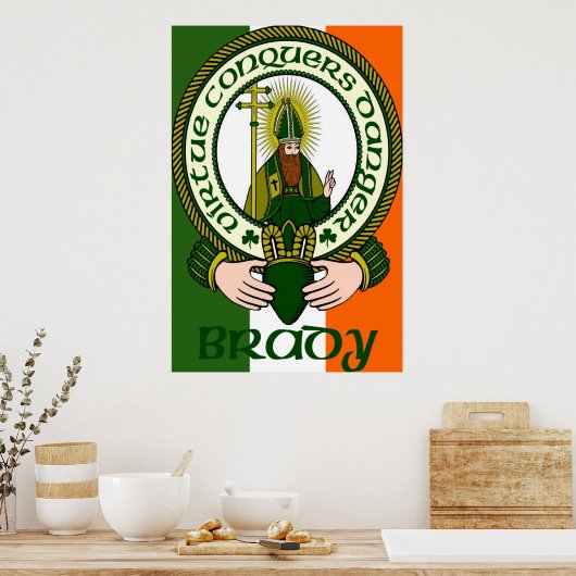 Brady Clan Motto Poster Print (Küche)