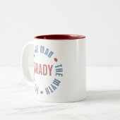 Brady Mann-Mythos-Legende kundengerecht Zweifarbige Tasse (Vorderseite Links)