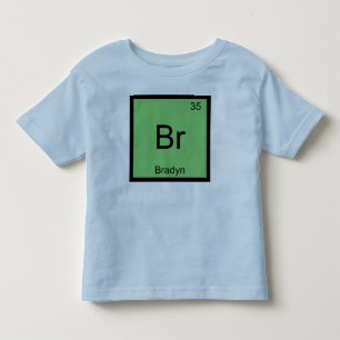 Bradyn Name Chemie Element Periodensystem Kleinkind T-shirt