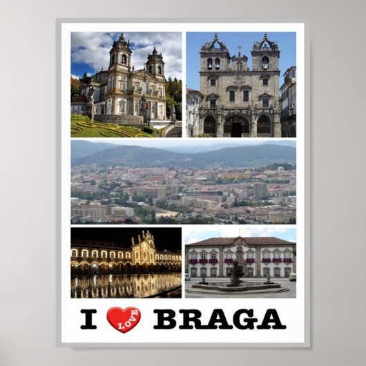 Braga - I Liebe - Portugal - Poster (Vorne)