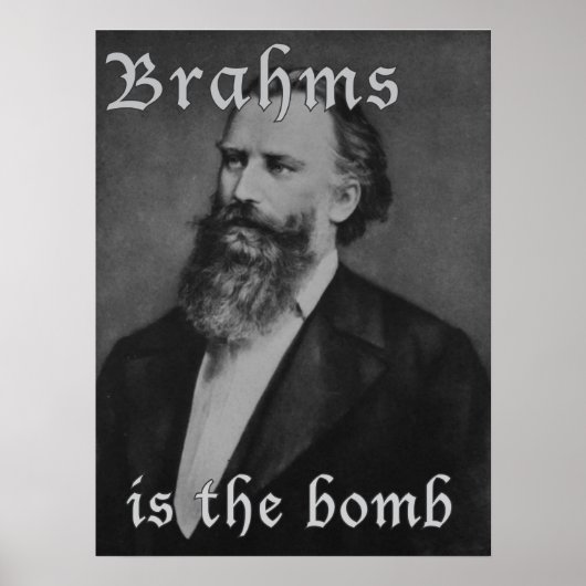 Brahms ist die Bombe Poster (Vorne)