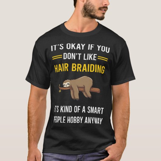 Braid Braider Braider T-Shirt (Vorderseite)
