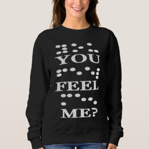 Braille-Punkte-Muster Alphabetisierung Blindenbewu Sweatshirt