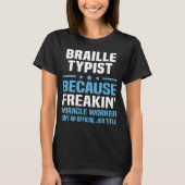 Braille Typist T-Shirt (Vorderseite)