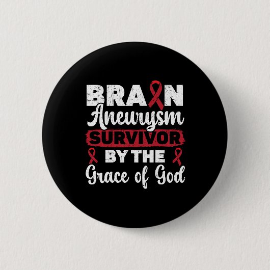 Brain Aneurysm Survivor Medical Bedingung Aneurysm Button (Vorderseite)