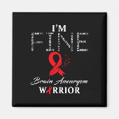 Brain Aneurysm Warrior I'm Fine Magnet (Vorne)