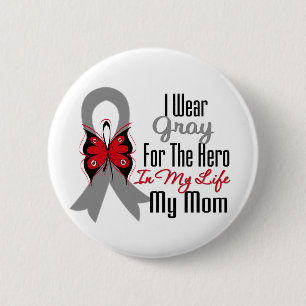 Brain Cancer Ribbon Hero Meine Mama Button