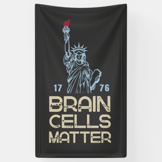 Brain Cells Matter Statue of Liberty Anti Trump Banner (Vertikal)