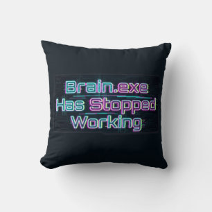 Brain.exe Funktioniert Nicht Mehr Lustiger Tee Kissen