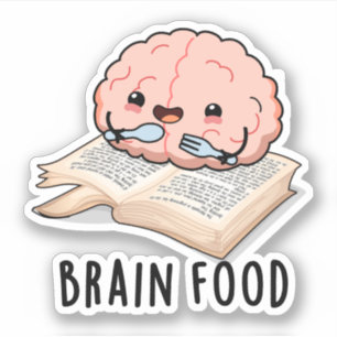 Brain Food Funny Anatomy Pun Aufkleber