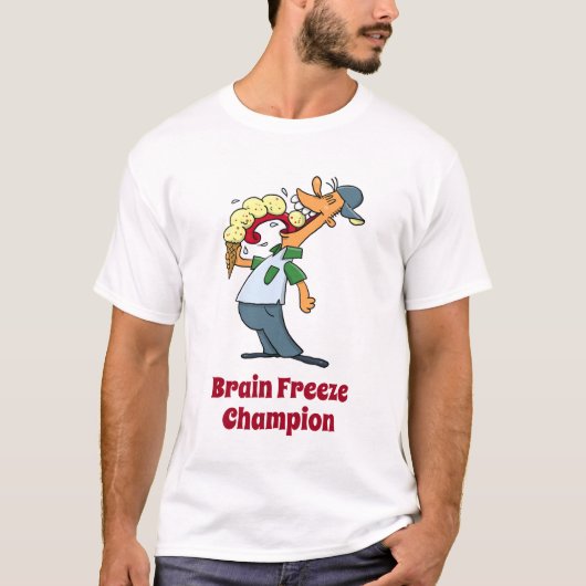 Brain Freeze Champion Ice Cream Funny Cartoon T-Shirt (Vorderseite)