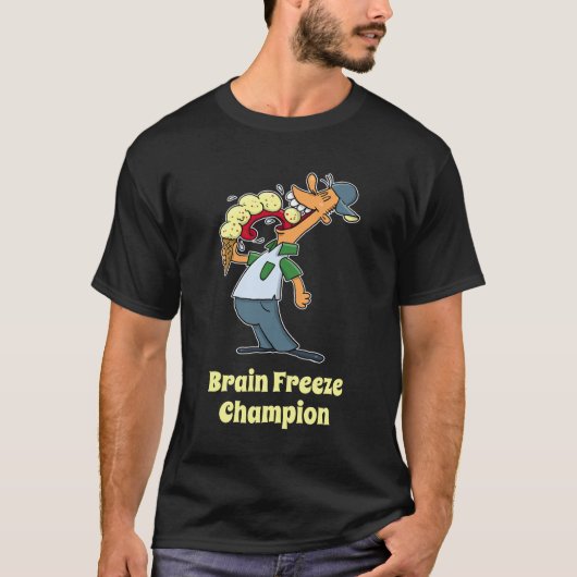 Brain Freeze Champion Ice Cream Funny Cartoon T-Shirt (Vorderseite)
