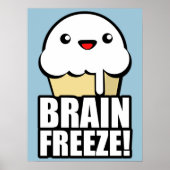 Brain Freeze Poster (Vorne)