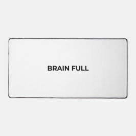 Brain Full Large Minimalist Typographic Desk Mat Schreibtischunterlage