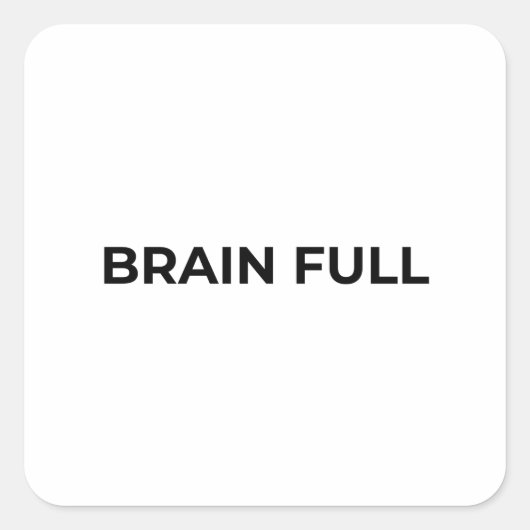Brain Full Minimalist Bold Typographic Sticker (Vorderseite)