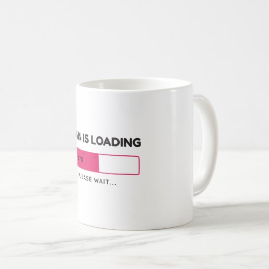 Brain is loading, please wait kaffeetasse (VorderseiteRechts)