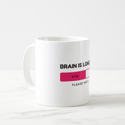 Brain is loading, please wait kaffeetasse (Vorderseite Links)