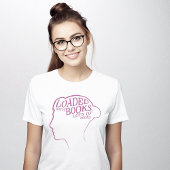 Brain Loaded mit Books Clever Bibliophile T-Shirt