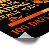 Brain Loading Please Wait – Funny 100 Days Of Scho Poster (Ecke)