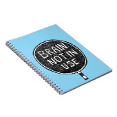 Brain Not in Use : Notebook Notizblock (Rechte Seite)