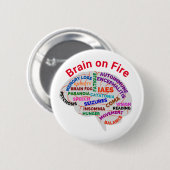 Brain on Fire Autoimmune Encephalitis Pin Button (Vorne & Hinten)