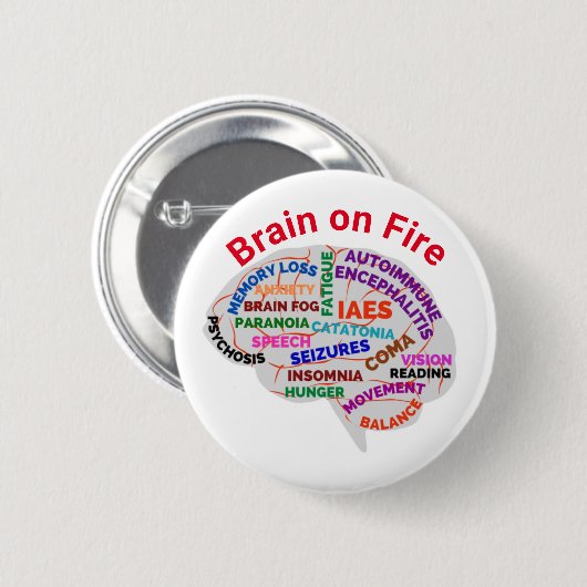 Brain on Fire Autoimmune Encephalitis Pin Button (Vorne & Hinten)