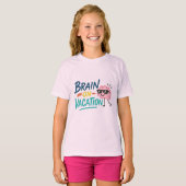 Brain on Vacation Girls’ T-Shirt Funny Cute Chill (Vorne ganz)