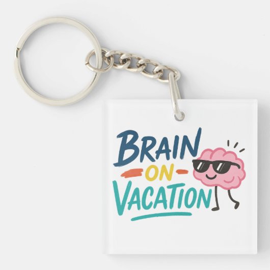 Brain on Vacation Square Keychain | Funny Schlüsselanhänger (Vorderseite)