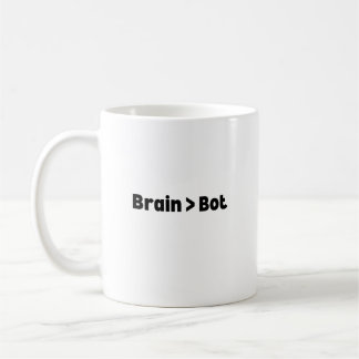 Brain Over Bot Mug – Smart and Funny Mug for AI De Kaffeetasse