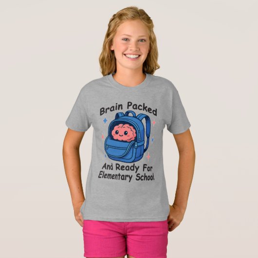 “Brain Packed and Ready For Elementary School" T-Shirt (Vorne ganz)