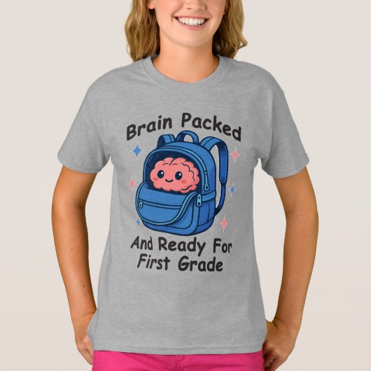 “Brain Packed and Ready For First Grade” Brain T-Shirt (Vorderseite)
