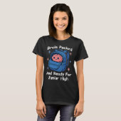 “Brain Packed and Ready For Junior High” Brain Pun T-Shirt (Vorne ganz)