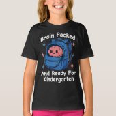 “Brain Packed and Ready For Kindergarten” Brain T-Shirt (Vorderseite)