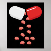 Brain Pill - Placebo-Aufkleber Poster (Vorne)
