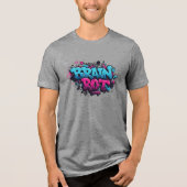 Brain Rot | Bold Graffiti Street Art Design Tri-Blend Shirt (Vorderseite)