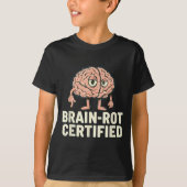 Brain-rot Certified Funny Gamer Hilarious Meme Gif T-Shirt (Vorderseite)