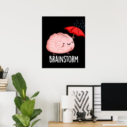 Brain Storm Funny Anatomy Pun Dark BG Poster (Heimbüro)