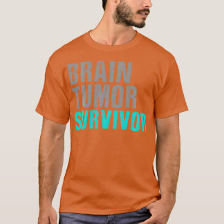 Brain Tumor Survivor T s Cancer Awareness Surgery T-Shirt