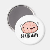 Brain Wave Funny Anatomy Pun Magnet (Vorderseite/Rückseite)