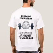 Brain Workout: Mental Strength Training Gym Art T-Shirt (Rückseite)