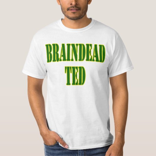 BRAINDEAD TED-T - Shirt (Vorderseite)