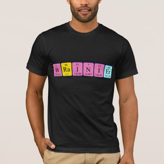 Brainier Periodenname Shirt (Vorderseite)