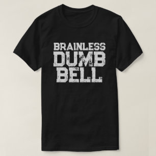 Brainless DUMB BELL Fluglageanweisung Spaß T-Shirt