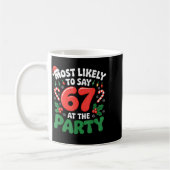 Brainrot Funny Xmas 67 Meme Christmas Most Likely  Kaffeetasse (Links)