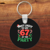 Brainrot Funny Xmas 67 Meme Christmas Most Likely  Schlüsselanhänger (Vorderseite)