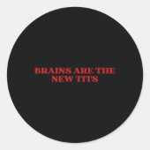 Brains Are The New Y2k Aesthetic Funny Feminist Runder Aufkleber (Vorderseite)