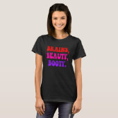 Brains Beauty Hintern Apparel T-Shirt (Vorne ganz)