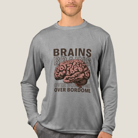 Brains Over Bordome Tri-Blend Shirt (Vorderseite)
